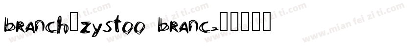 branch_zystoo branc字体转换